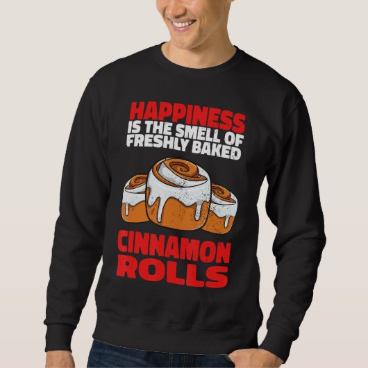 Cinnamon Roll Freshly Bked Cinnamon Rolls Trui (Voorkant)