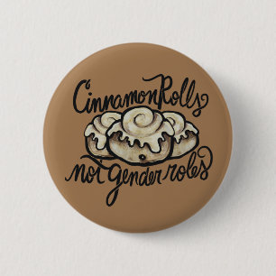 Cinnamon Rolls niet genderrollen Ronde Button 5,7 Cm