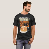 Cinnamon Rolls Recipe Bread Buns Danish Snack T-shirt (Voorkant volledig)