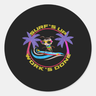 Circle Graphic Apparel surfen Maar Werk Klaar' Ronde Sticker