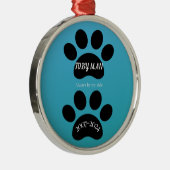 Circle of Love Teal Blue Paw Print  Metalen Ornament (Rechts)