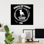 Circle Trust My German Shepherd Poster