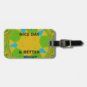 Circulair ontwerp "Fijne dag en betere nacht" Bagagelabel (Voorkant horizontaal)