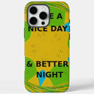 Circulair ontwerp "Fijne dag en betere nacht" iPhone 16 Pro Max Hoesje