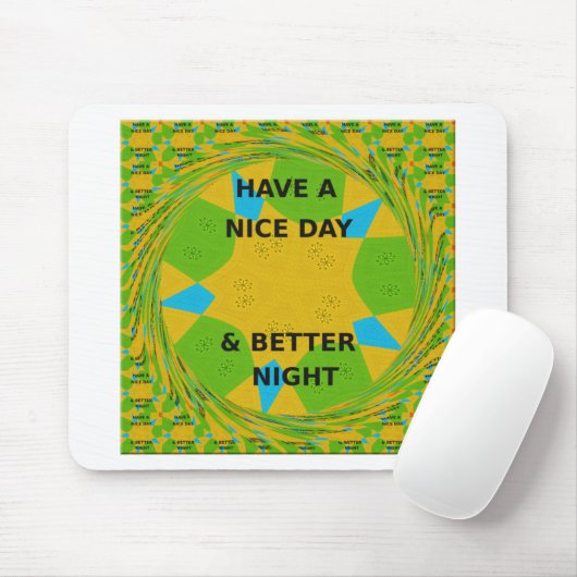 Circulair ontwerp "Fijne dag en betere nacht" Muismat (Met muis)