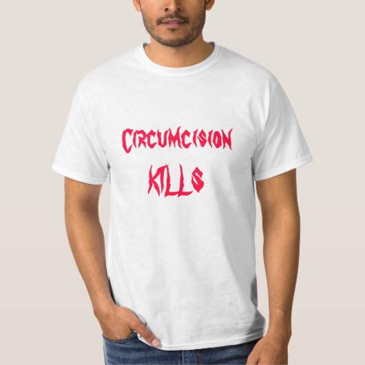 Circumision KILLS T-shirt (Voorkant)