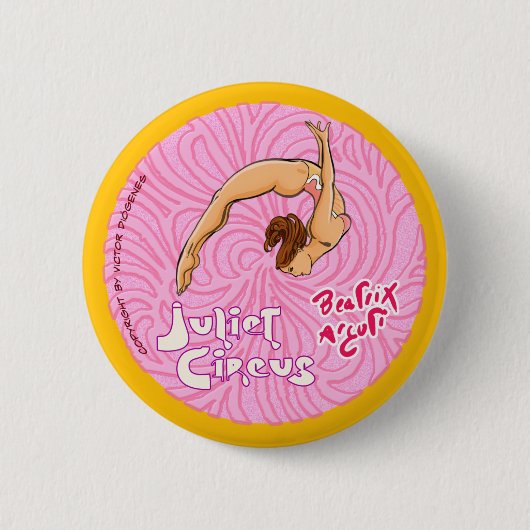 Circus Aerialist - Juliet Circus Ronde Button 5,7 Cm (Voorkant)