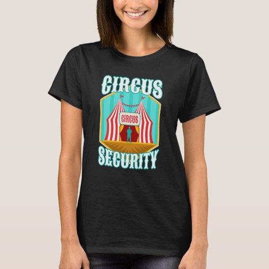 Circus-beveiliging T-shirt (Voorkant)