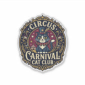 Circus Kermis Kat Kattenvader Cadeau Idee - Circus Sticker (Voorkant)