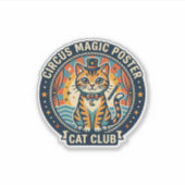 Circus Magie Poster Kat Cute Kitty Ontwerp - Circu Sticker (Voorkant)