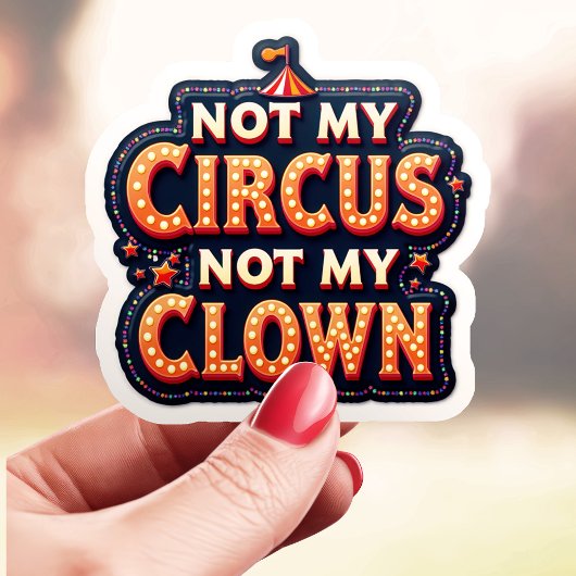 circus niet mijn clown sticker