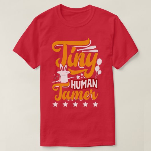 Circus Performer Tiny Human Tamer Funny T-shirt (Design voorkant)