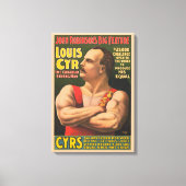 Circus Poster met Louis Cyr met gekruiste armen Canvas Afdruk (Voorkant)