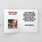 Circus Spill Truck Driver Grappige Verjaardag Kaart (Binnen)