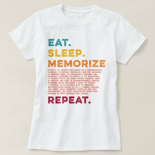 Cirkel 2 Homeschool Eet Slaap Herhaal Herhalen T-shirt (Design voorkant)