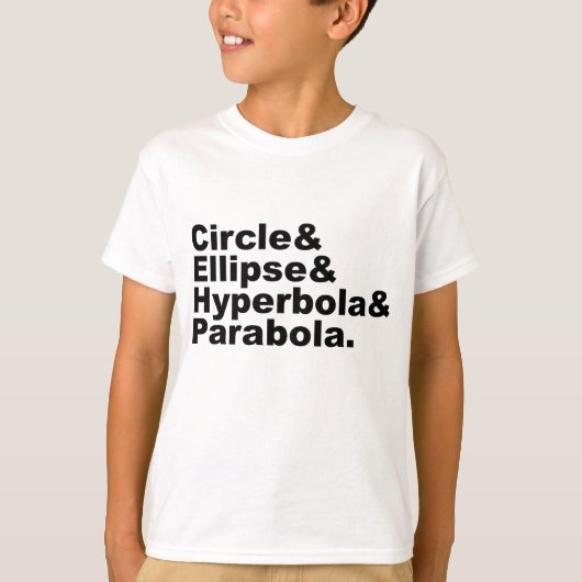 Cirkel Ellips Hyperbool Parabool | Kegelsneden T-shirt (Voorkant)
