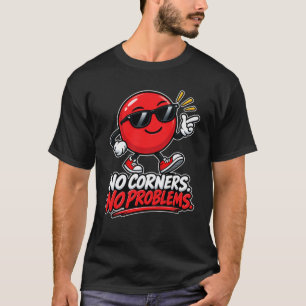 Cirkel — Geen Hoeken Geen Problemen T-shirt