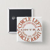 Cirkel links, cirkel rechts vierkante button 5,1 cm (Voorkant /achterkant)