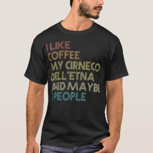 Cirneco Dell Etna Dog - eigenaar van koffie - Love T-shirt