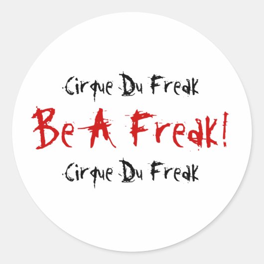 Cirque du Freak, wees een freak!, Cirque du Freak Ronde Sticker (Voorkant)