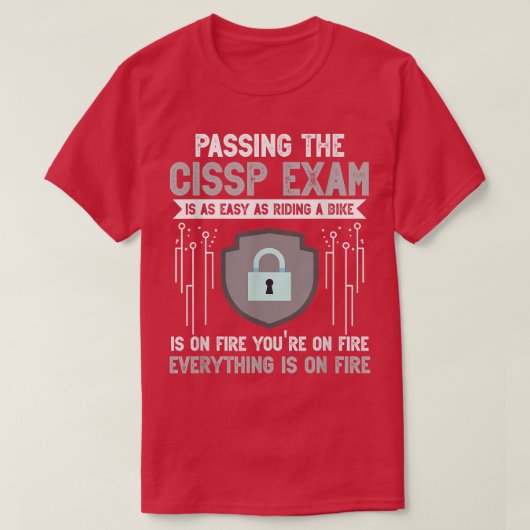 Cissp Eam Motivation Cybersecurity Professional T-shirt (Design voorkant)