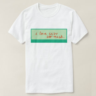 CISV Austin: "Ik hou zoveel van CISV." Heren T-shirt