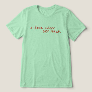 CISV Austin: "Ik hou zoveel van CISV." Tri-Blend Shirt