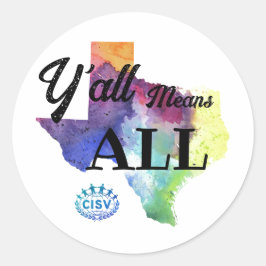 CISV Austin "Y'all Means All" Ronde Sticker