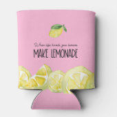 Citaat Als het leven je citroenen overhandigt maak Blikjeskoeler (Achterkant)