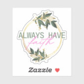 Citaat 'Altijd Geloven' Met Bloemontwerp Sticker (Vel)