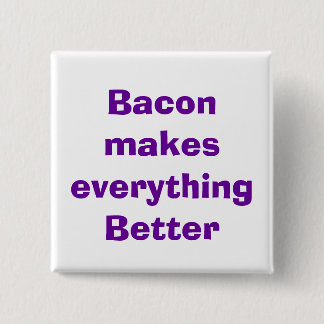 citaat, bacon vierkante button 5,1 cm