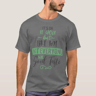 Citaat cadeau met attitude t-shirt