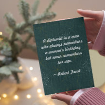 Citaat - Een diplomaat is een man dat zich altijd 