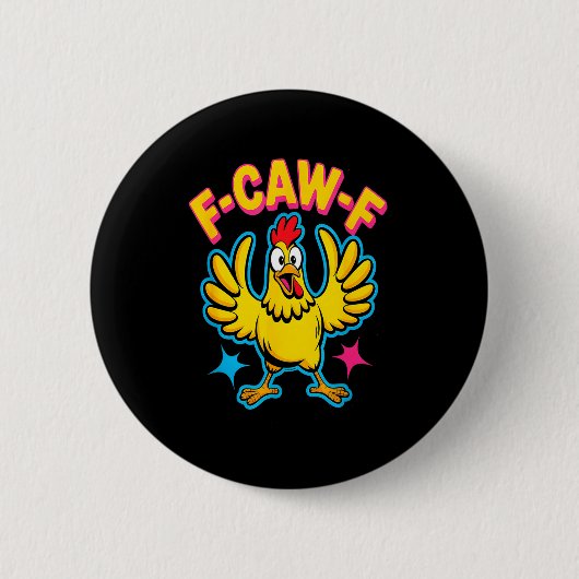Citaat Haan Meme Ronde Button 5,7 Cm (Voorkant)