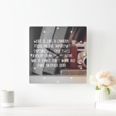 Citaat: Het leven is als een camera Vierkante Klok (Huis)