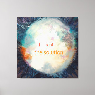 Citaat, ik ben de oplossing, Beauful sphere Acryli Canvas Afdruk