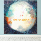 Citaat, ik ben de oplossing, Beauful sphere Acryli Canvas Afdruk (Insitu (Houten vloer))