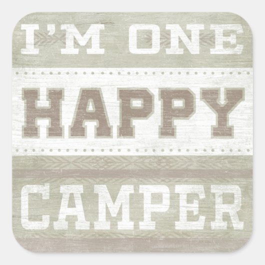 Citaat | Ik ben een Happy Camper Vierkante Sticker (Voorkant)
