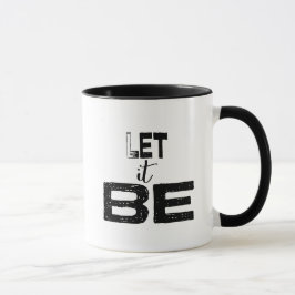 Citaat laat het KoffieMok zijn Mok