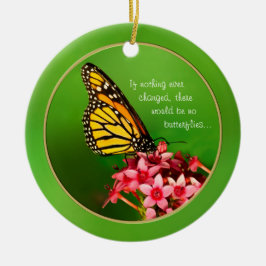 Citaat:  Monarch Butterfly Floral Fotografie Keramisch Ornament