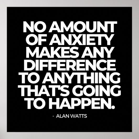 Citaat over angst van Alan Watts Poster (Voorkant)