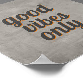 citaat poster goed vibes alleen grijs design (Hoek)