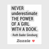 Citaat RBG, onderschat nooit de Macht van een Meis Sticker (Vel)