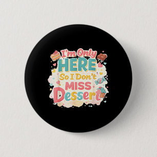 Citaat Sarcasische Volwassene Chocolade Humor Ronde Button 5,7 Cm