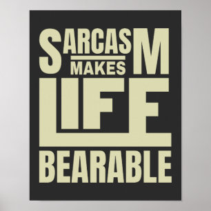 Citaat Typografie   Funny Sarcasm Poster