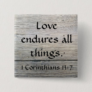 Citaat uit Enduring love Corinthians Vierkante Button 5,1 Cm