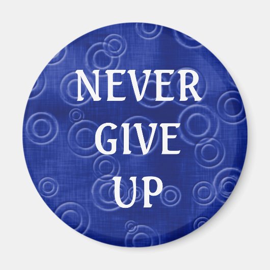 Citaat van 3 woorden -Geef nooit op-Magnet Magneet (Voorkant)