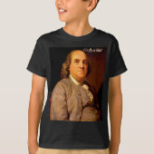 Citaat van Ben Franklin T-shirt (Voorkant)