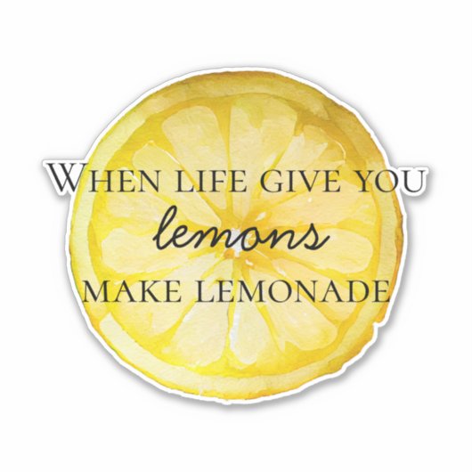 Citaat van citroen sticker (Voorkant)