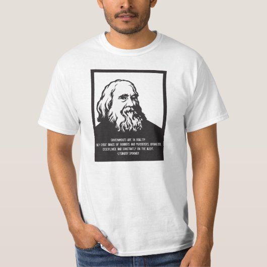 citaat van de Lysander Spooner Government T-shirt (Voorkant)